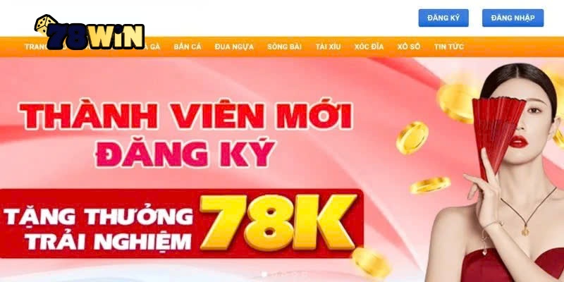 Ưu Đãi Vip 78win khi đăng ký thành công